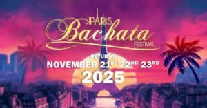 Novembre 2025 paris bachata festival